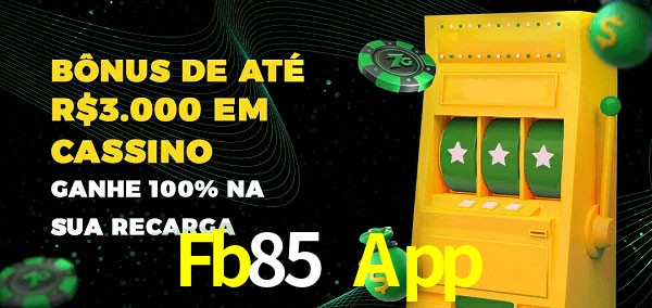 Fb85 App melhor bônus de depósito